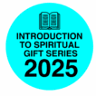 chicago-ubf-Introduction-to-spiritual-gift-series